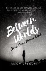 Between Worlds : Descendant