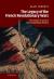 The Legacy of the French Revolutionary Wars : The Nation-in-Arms in French Republican Memory