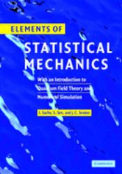 Elements of Statistical Mechanics : With an Introduction to Quantum Field Theory and Numerical Simulation
