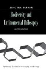 Biodiversity and Environmental Philosophy : An Introduction