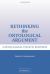Rethinking the Ontological Argument : A Neoclassical Theistic Response