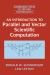 An Introduction to Parallel and Vector Scientific Computation