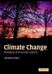 Climate Change : Biological and Human Aspects