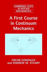 A First Course in Continuum Mechanics