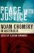 Peace with Justice : Noam Chomsky in Australia