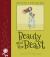 Beauty and the Beast Beauty and the Beast