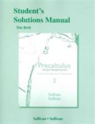 Student Solutions Manual for Precalculus : Concepts Through Functions, a Unit Circle Approach