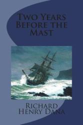 Two Years Before the Mast