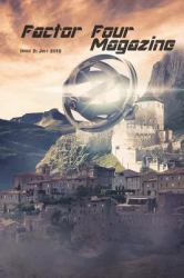 Factor Four Magazine: Issue 2 : July 2018