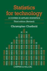 Statistics for Technology : A Course in Applied Statistics, Third Edition
