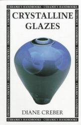 Crystalline Glazes