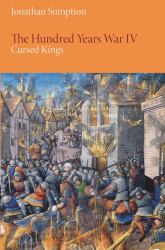 The Hundred Years War, Volume 4 : Cursed Kings