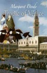 Tropic of Venice