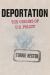 Deportation : The Origins of U. S. Policy