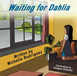 Waiting for Dahlia