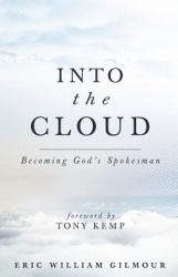 Into the Cloud : Becoming God's Spokesman