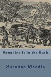 Roughing It in the Bush