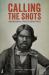 Calling the Shots : Aboriginal Photographies