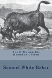 The Rifle and the Hound in Ceylon