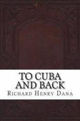 To Cuba and Back