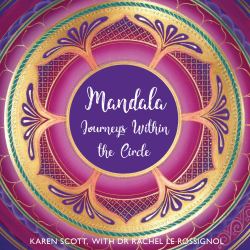 Mandala : Journeys Within the Circle