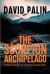 The Scorpion Archipelago : A Chilling Thriller of Lost Civilisations and Buried Truths - for Adult Readers