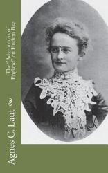 The ''Adventurers of England'' on Hudson Bay