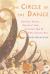 The Circle of the Dance : Achilles' Shield, Odysseus' Oar, Calypso's Axe and the New Golden Age