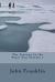 The Journey to the Polar Sea Volume 1