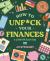 How to Unf*ck Your Finances a Little Bit Each Day : 100 Small Changes for a Better Future