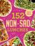 152 Non-Sad Lunches You Can Make in 5 Minutes