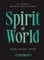 Spirit World : Guides, Ancestors, Entities
