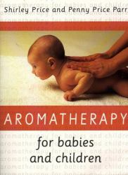 Aromatherapy for Babies and Children