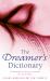 The Dreamer's Dictionary The Dreamer's Dictionary