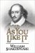 As You Like It As You Like It