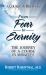 From Fear to Eternity