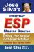 Jose' Silva's Everyday ESP Master Course : Unlock Your Natural God-Given Intuition Complete Step-By-Step Guide