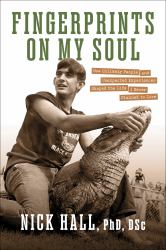 Fingerprints on My Soul : How the People Who Never Meant to Teach Me, Built the Life I Never Planned to Live