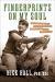 Fingerprints on My Soul : How the People Who Never Meant to Teach Me, Built the Life I Never Planned to Live