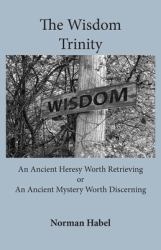 The Wisdom Trinity