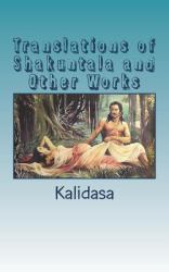 Translations of Shakuntala and Other Works