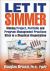 Let It Simmer : Making Project, Portfolio and Program Management Practices Stick in a Skeptical Organization