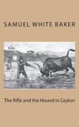 The Rifle and the Hound in Ceylon
