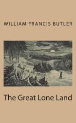 The Great Lone Land