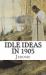 Idle Ideas In 1905