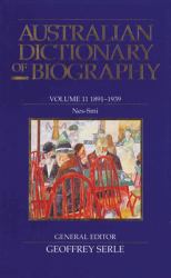 Australian Dictionary of Biography V11 : 1891-1939, Nes-Smi