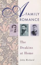 A Family Romance : The Deakins at Home