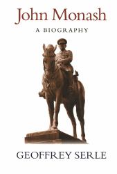 John Monash : A Biography