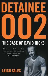 Detainee 002 : The Case of David Hicks
