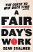 A Fair Day's Work : The Quest to Win Back Time